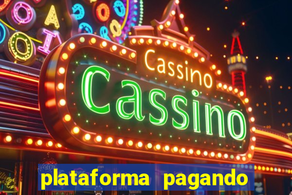 plataforma pagando muito fortune tiger